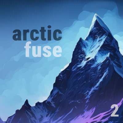 Arctic Fuse 2 导火线